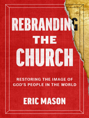 cover image of Rebranding the Church